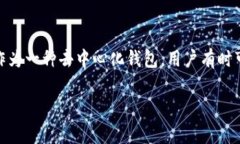 在decentralized finance（DeFi，