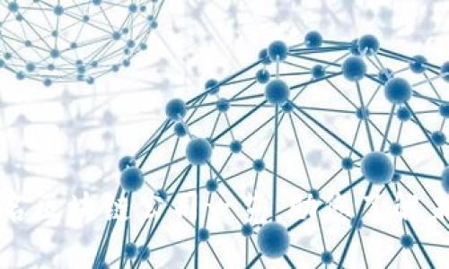 国内知名区块链公司一览：助您了解未来科技