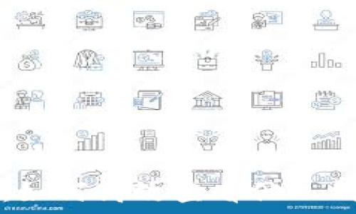  ограничения   
TP钱包：如何高效查看他人钱包信息